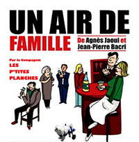 0 La Ruche Théâtre : Un air de famille