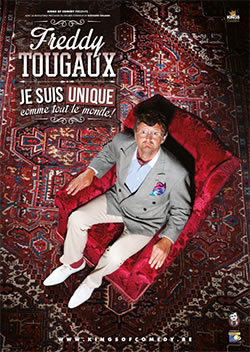 Remportez 10 x 2 entrées pour le nouveau spectacle de Freddy Tougaux