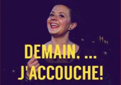 0 REMPORTEZ 5x2 entrées pour Demain j'accouche