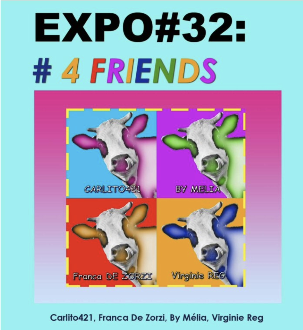 "4 friends" une expo'…for friends ! 