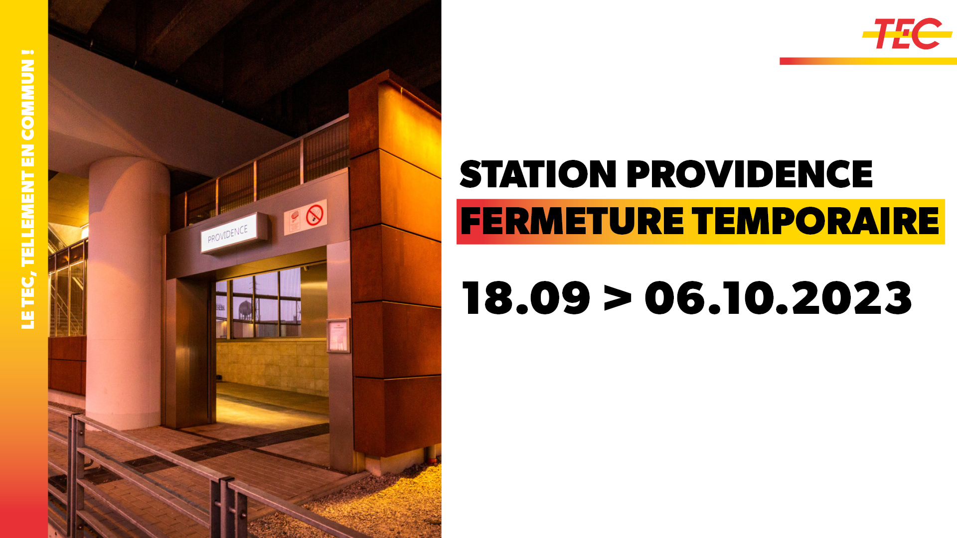 TEC Charleroi: Fermeture de la station de métro Providence