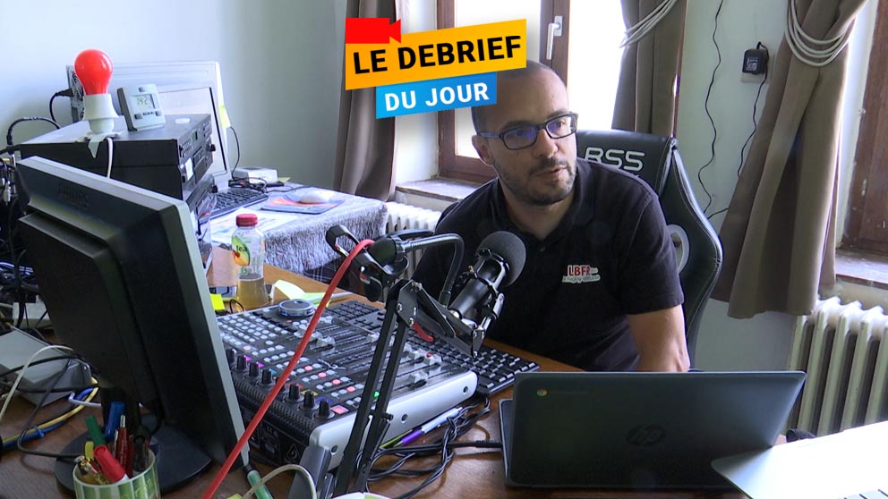 Le Debrief du 15 juillet