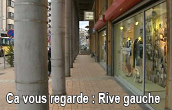 0 16/12/11 : CA VOUS REGARDE - LES FUTURS TRAVAUX DE RIVE GAUCHE
