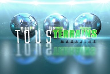 TOUS TERRAINS MAGAZINE - LUNDI 4 AVRIL 2016