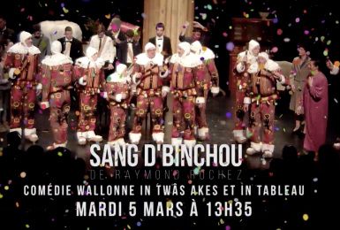 Un jour de Carnaval (2019): théâtre wallon au coeur du carnaval de Binche