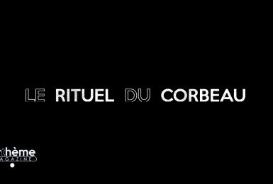 Arthème: le rituel du corbeau 