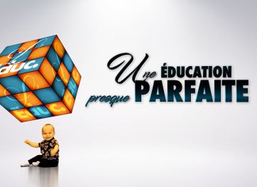 Une éducation presque parfaite