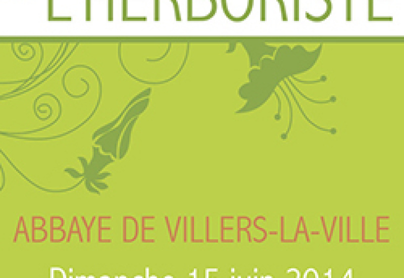 Abbaye de Villers-la-Ville : le rendez-vous de l'herboriste