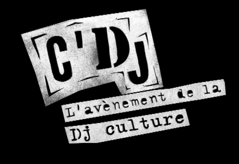 C'DJ, l'avènement de la DJ culture