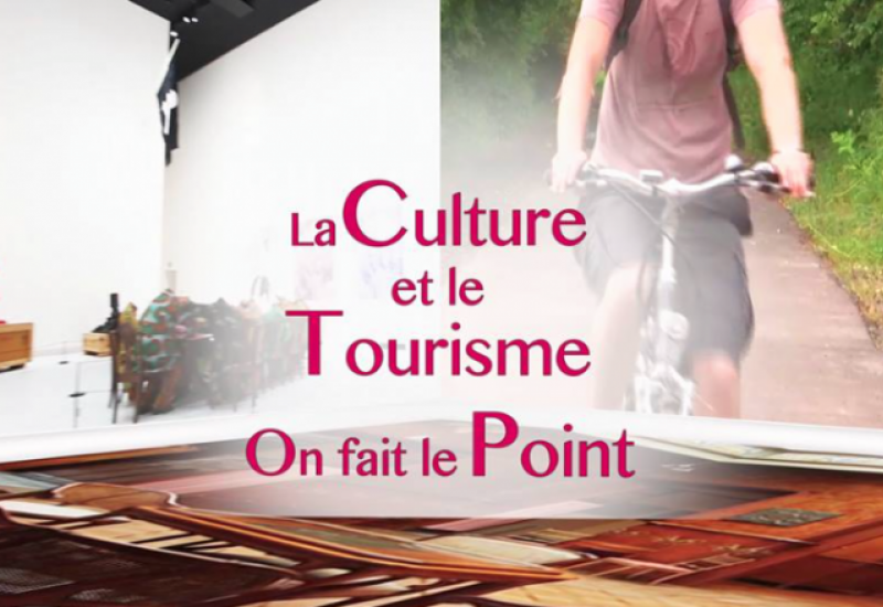 Dialogue Hainaut : La Culture et le Tourisme, on fait le point