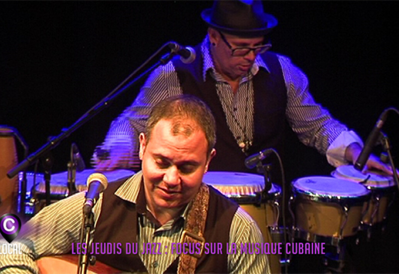 Les jeudis du jazz : focus sur la musique cubaine