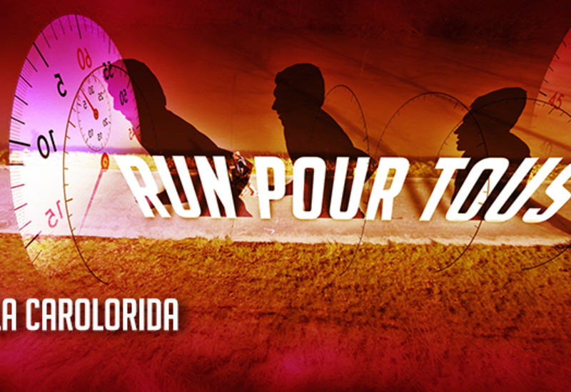 Run pour Tous : La Carolorida