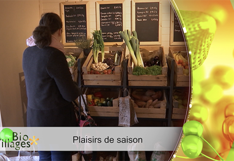 Bio Villages: Plaisirs de saison