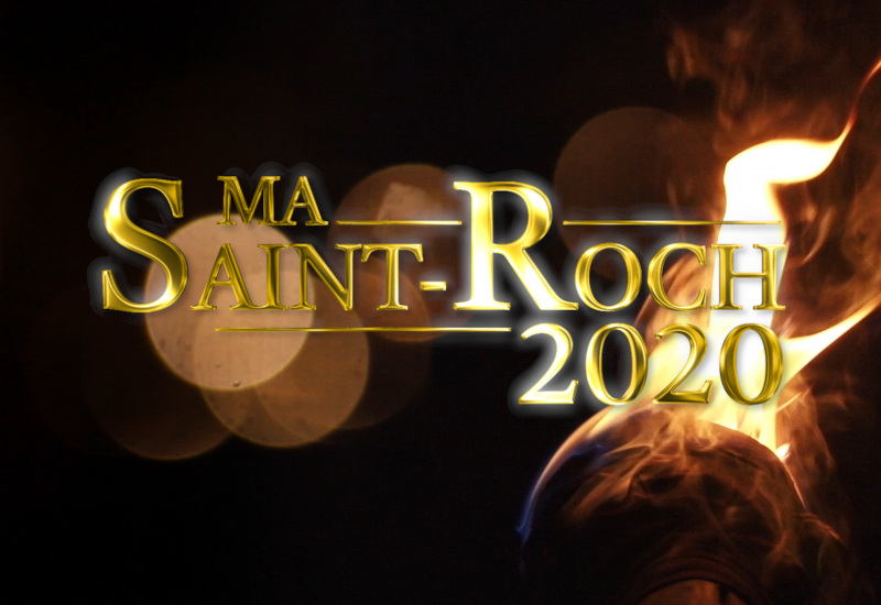 Ma Saint-Roch 2020 : une Saint-Roch à vivre ... autrement