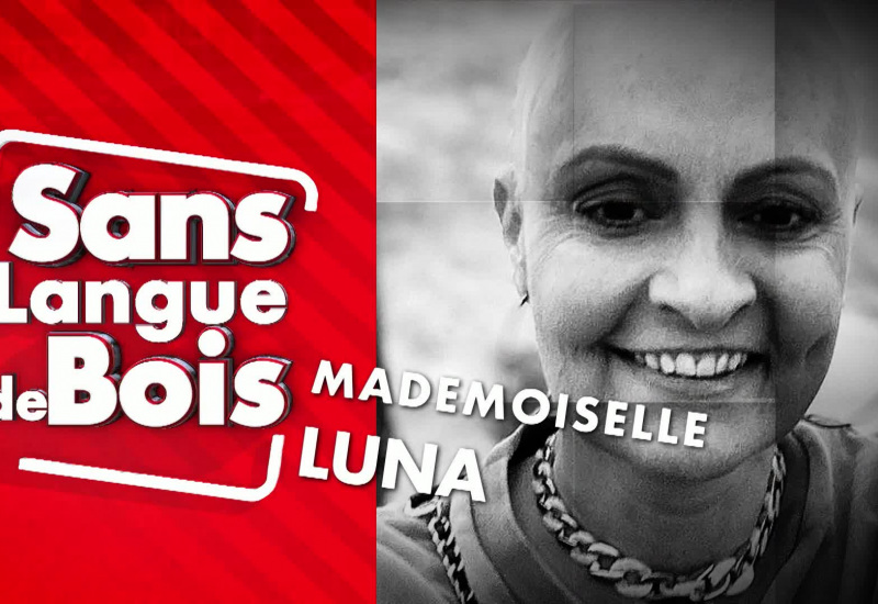 Sans Langue de Bois: La DJ Mademoiselle Luna