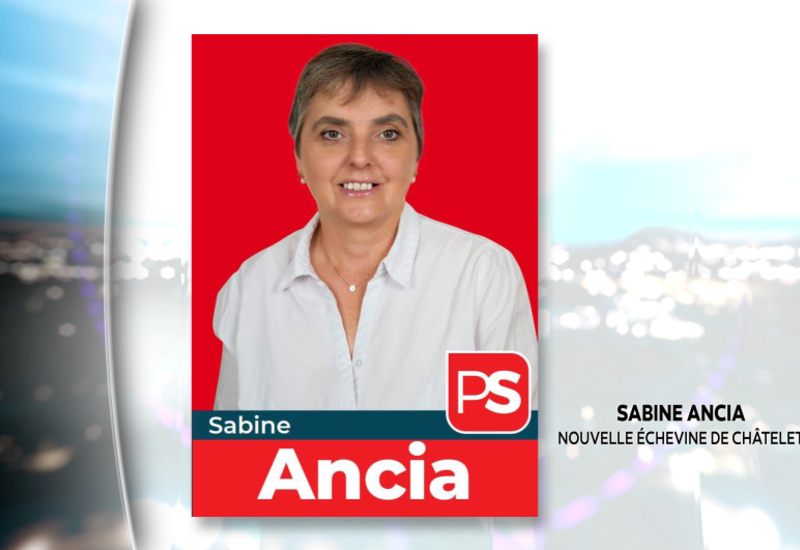 Châtelet : La socialiste Sabine Ancia rejoint le Collège