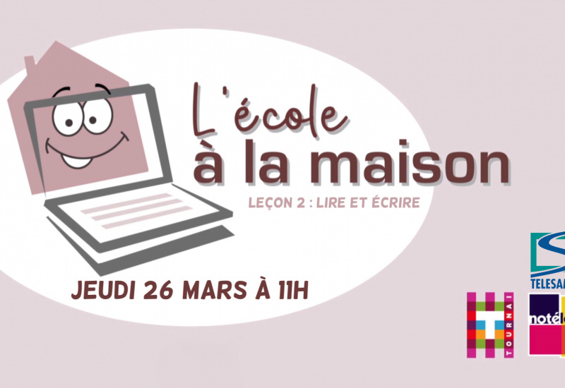 L'école à la maison (leçon n°2) : ce jeudi 26 mars