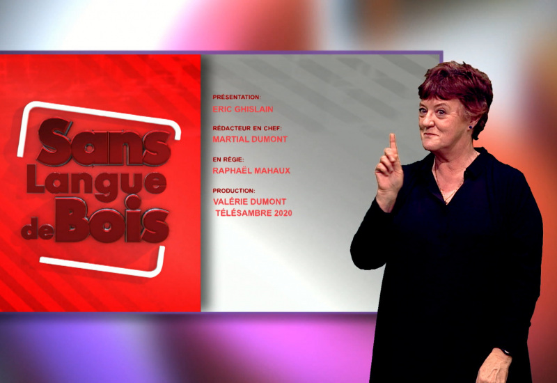 Sans Langue de Bois (traduction gestuelle): Ingrid Colicis