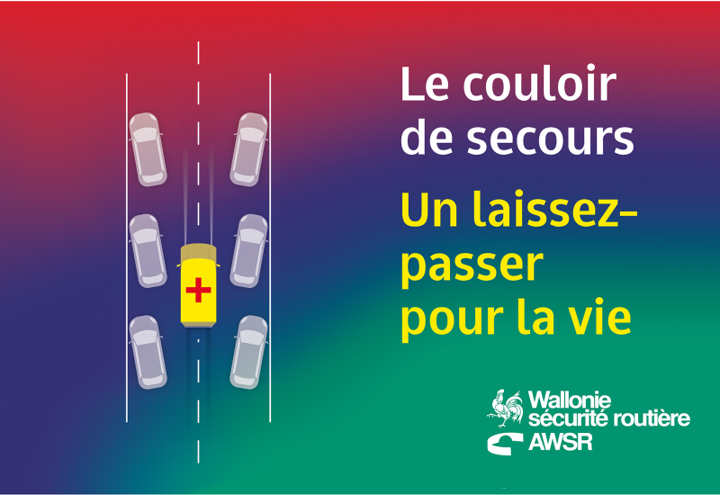 L'AWSR : "Le couloir de secours : un laissez-passer pour la vie"